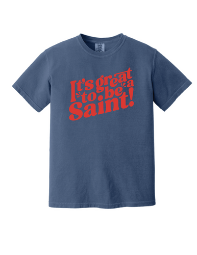 Adult Great2Be Saint Blue Comfort Colors T-Shirt